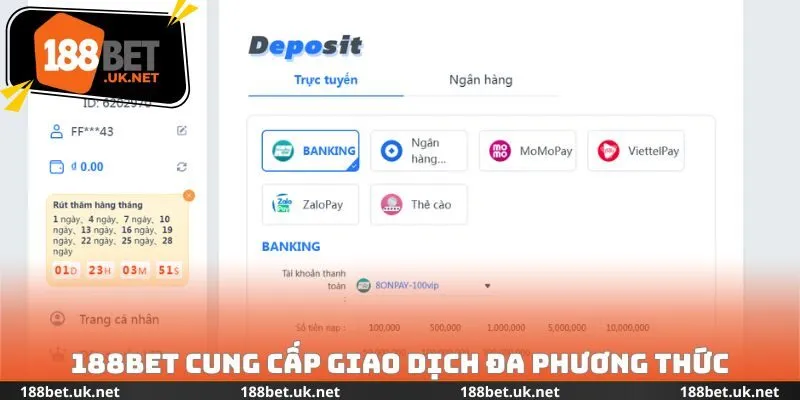 188BET cung cấp hệ thống giao dịch đa phương thức