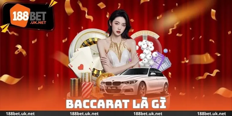 Baccarat Là Gì