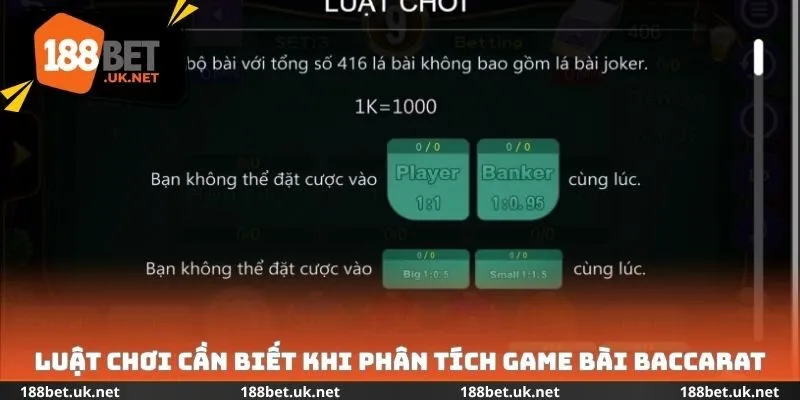 Luật chơi cần biết khi phân tích Game bài Baccarat